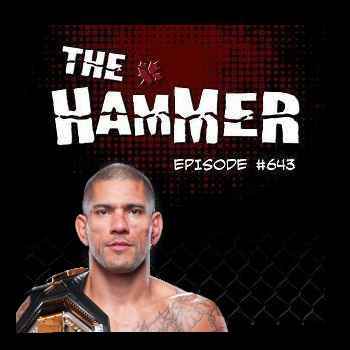 The Hammer MMA Radio Episode 643
