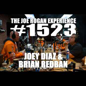 1523 Joey Diaz Brian Redban