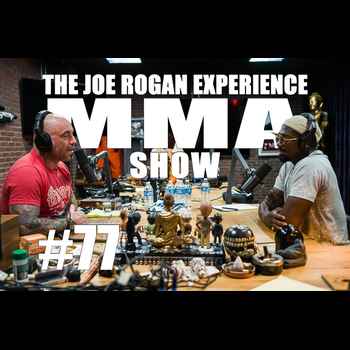JRE MMA Show 77 with Cedric Doumbe