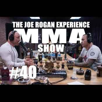 JRE MMA Show 40 with Eddie Bravo
