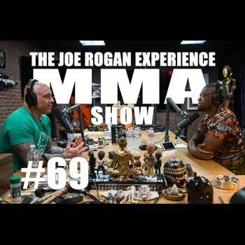 JRE MMA Show 69 with Yves Edwards