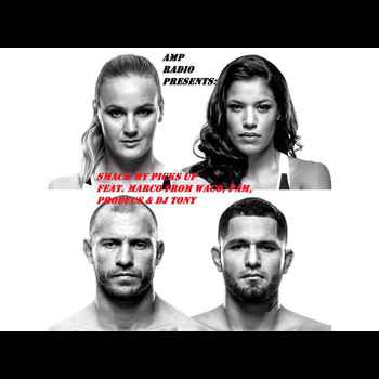 Smack My Picks Up UFCDenver ft MaldoMarc