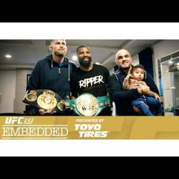 UFC 232 Embedded Vlog Series Episode 2 U