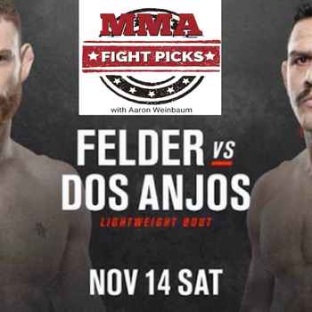 MMA Fight Picks UFCVegas14 Paul Felder v