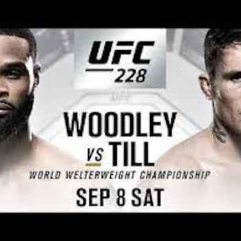 UFC228 Woodley vs Till