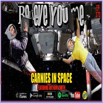 373 Carnies In Space Ft Anthony Smith