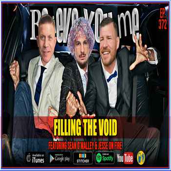 372 Filling The Void Ft Sean OMalley and
