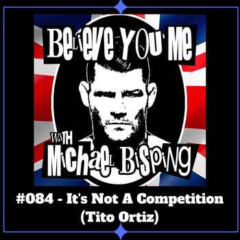 084 Its Not A Competition Tito Ortiz