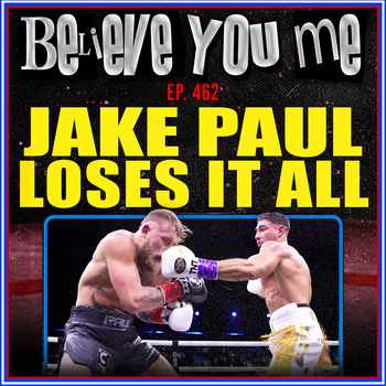 462 Jake Paul Loses It All