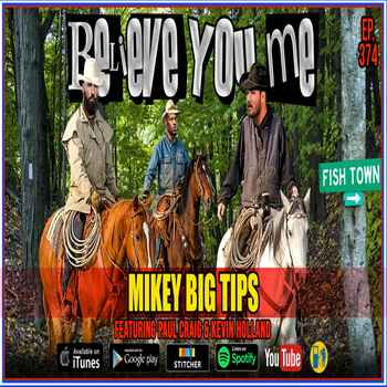374 Mikey Big Tips Ft Paul Craig And Kev