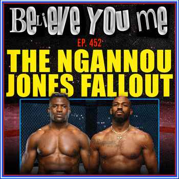 452 Ngannou and Jones Fallout