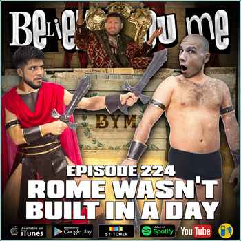 224 Rome Wasnt Built In A Day