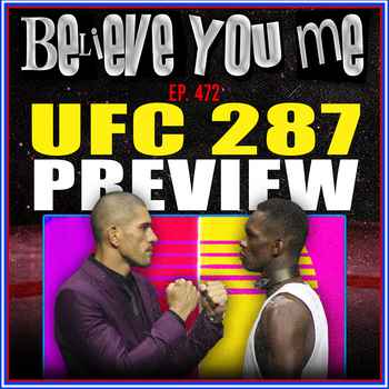 472 UFC 287 Preview