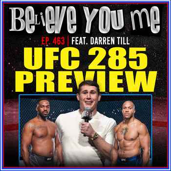 463 UFC 285 Preview Ft Darren Till
