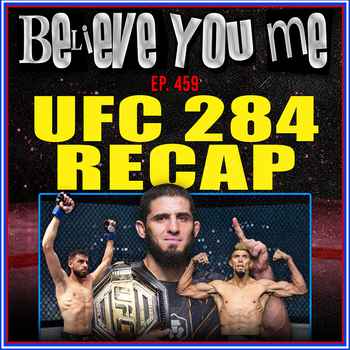 459 UFC 284 Recap