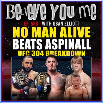 589 UFC 304 Recap With Oban Elliott