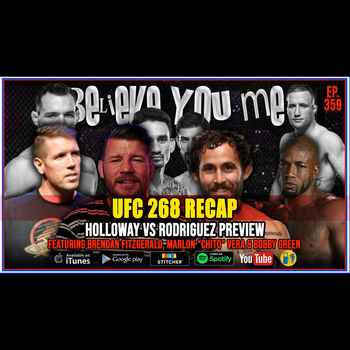 359 UFC 268 RecapHolloway vs Rodriguez P