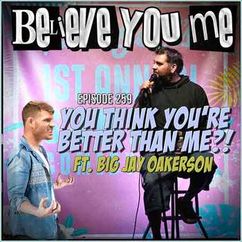 259 You Think Youre Better Than Me Ft Bi