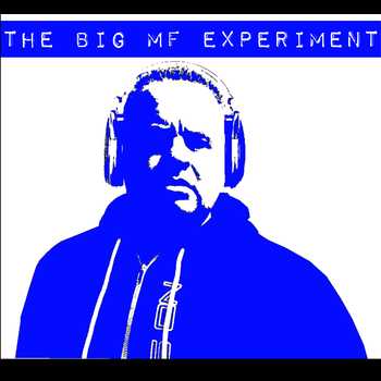 The Big MF Experiment 1