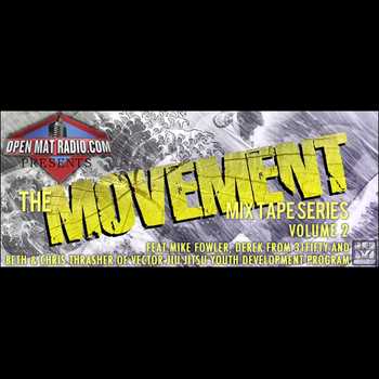 The Movement Mixtape Vol 2