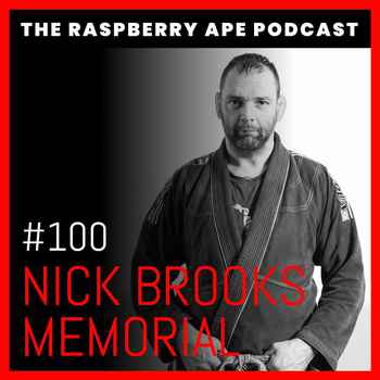 Episode 100 Nick Brooks Memorial