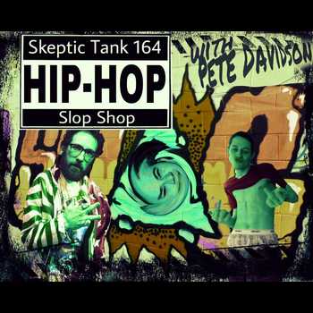 164 Hip Hop Slop Shop PeteDavidson Brick