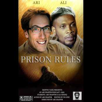 203 Prison Rules Ali Speaks