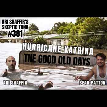 381 Hurricane Katrina The Good Old Days 