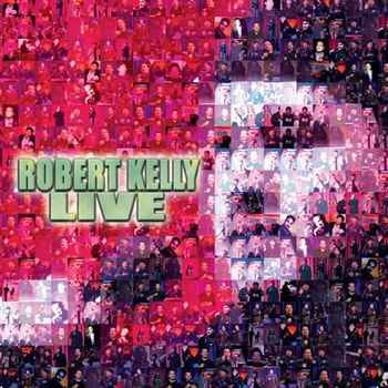 378 Robert Kelly Live an album commentar