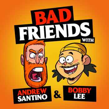  New Bad Friends Episode on Patreon Today