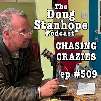 Bonus Episode Ep509 Chasing Crazies