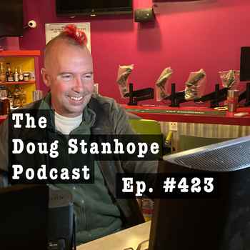 Ep 423 DirecTV is Killing Doug Stanhope 