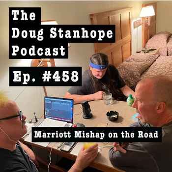 Ep458 Marriott Mishap On The Road