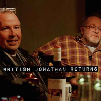  New Episode British Jonathan Returns