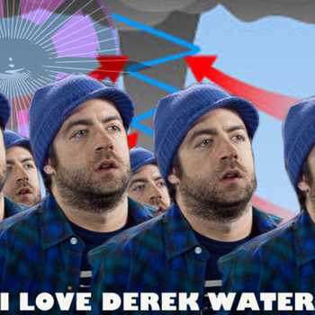 I love Derek Waters