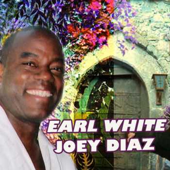 JOEY DIAZ AND EARL WHITE