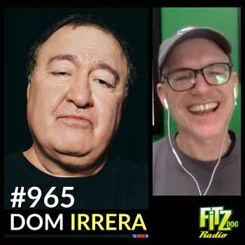 Dom Irrera Episode 965