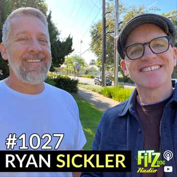 Ryan Sickler Episode 1027