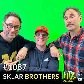  Sklar Brothers Episode 1087