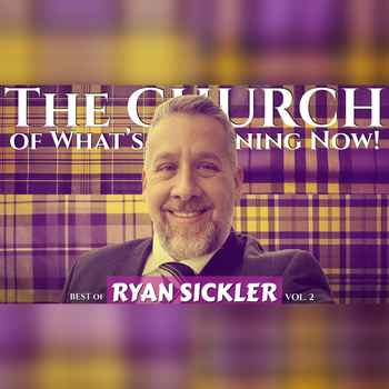 The CHURCH BEST of RYAN SICKLER Vol 2 wi