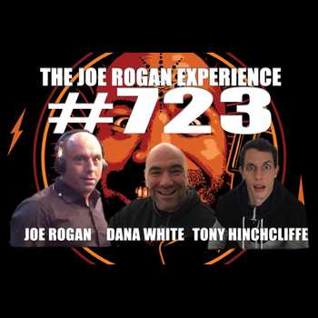 723 Dana White Tony Hinchcliffe