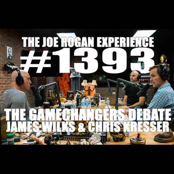 1393 James Wilks Chris Kresser The Gamechangers Debate