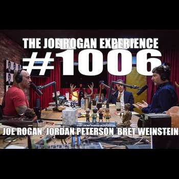 1006 Jordan Peterson Bret Weinstein