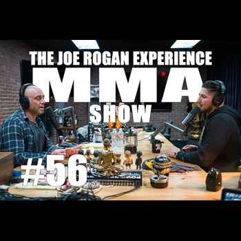 JRE MMA Show 56 with Brendan Schaub