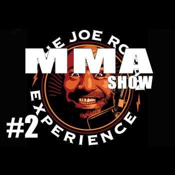 JRE MMA Show 2