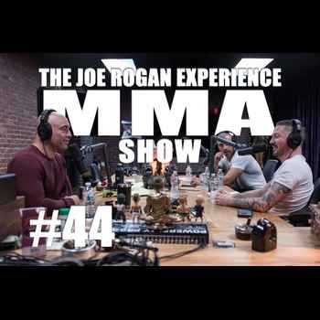 JRE MMA Show 44 with John Kavanagh George Lockhart