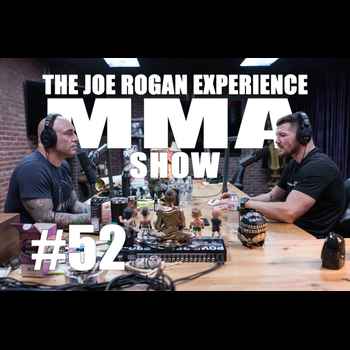 JRE MMA Show 52 with Michael Bisping