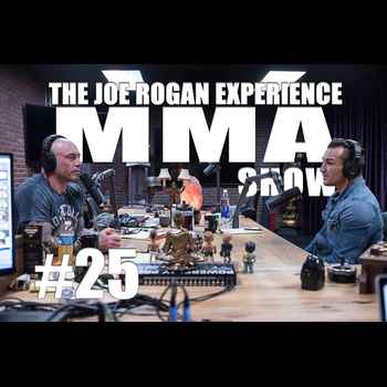 JRE MMA Show 25 with Michael Chandler