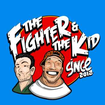 Ep 798 The Fighter and the Kid