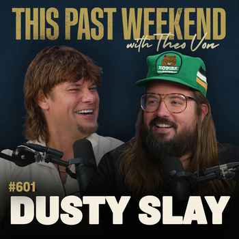  601 Dusty Slay